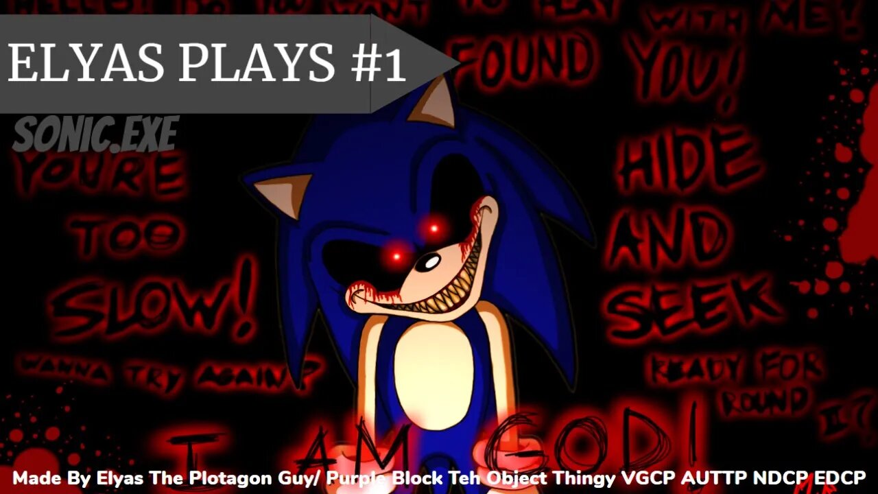 Elyas Plays #1 Sonic.EXE