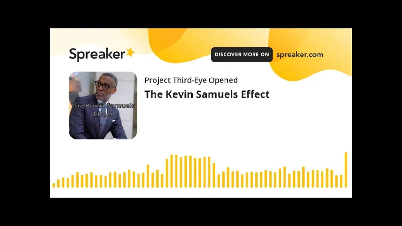 The Kevin Samuels Effect