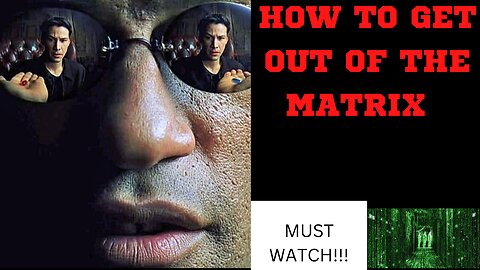 HOW TO ESCAPE THE MATRIX💊!!