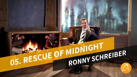 05. Rescue Of Midnight # Time Of The End # Ronny Schreiber