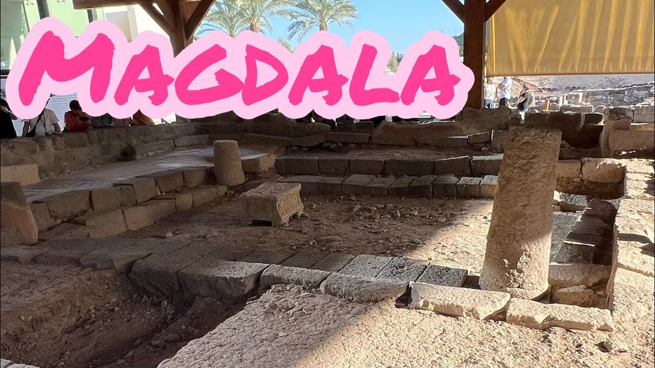 Israel 2023: My Review of Magdala