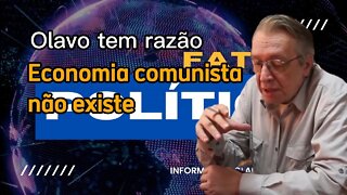 Olavo tem razão: Economia comunista não existe