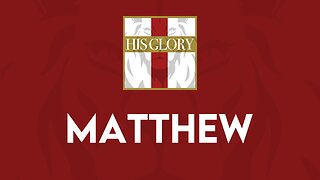 His Glory Bible Studies - Matthew 5-8