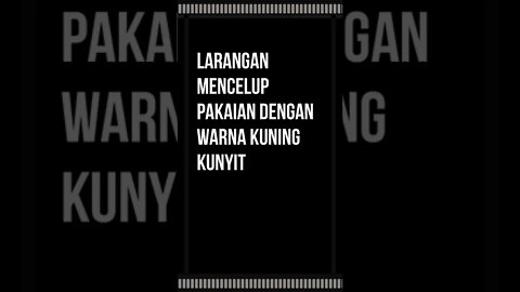 Larangan mencelup pakaian dengan warna kuning kunyit