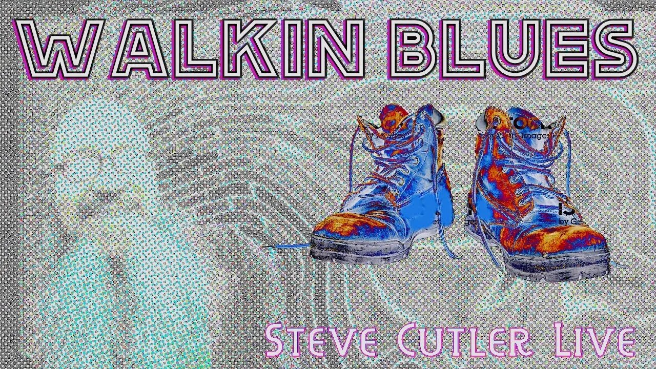 Walkin Blues - TRAD