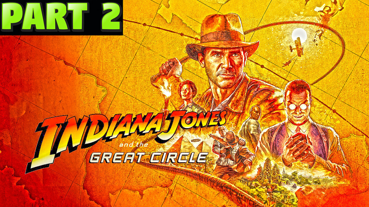 FISTS, WHIPS, AND FOES: Indiana Jones And The Great Circle 🏺💥