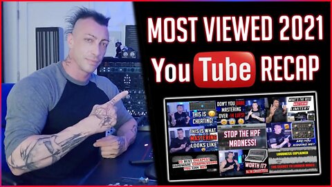 Youtube Recap 2021 MixbusTv Top 10 Most Viewed Videos Of the Year