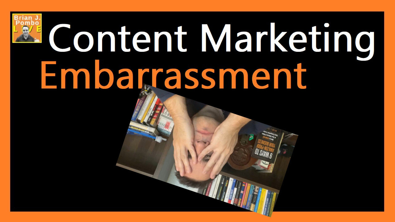 Content Marketing Embarrassment