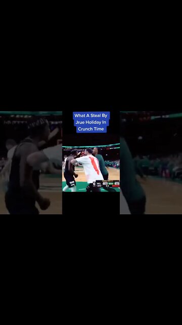 What A Steal By Jrue Holiday In Crunch Time