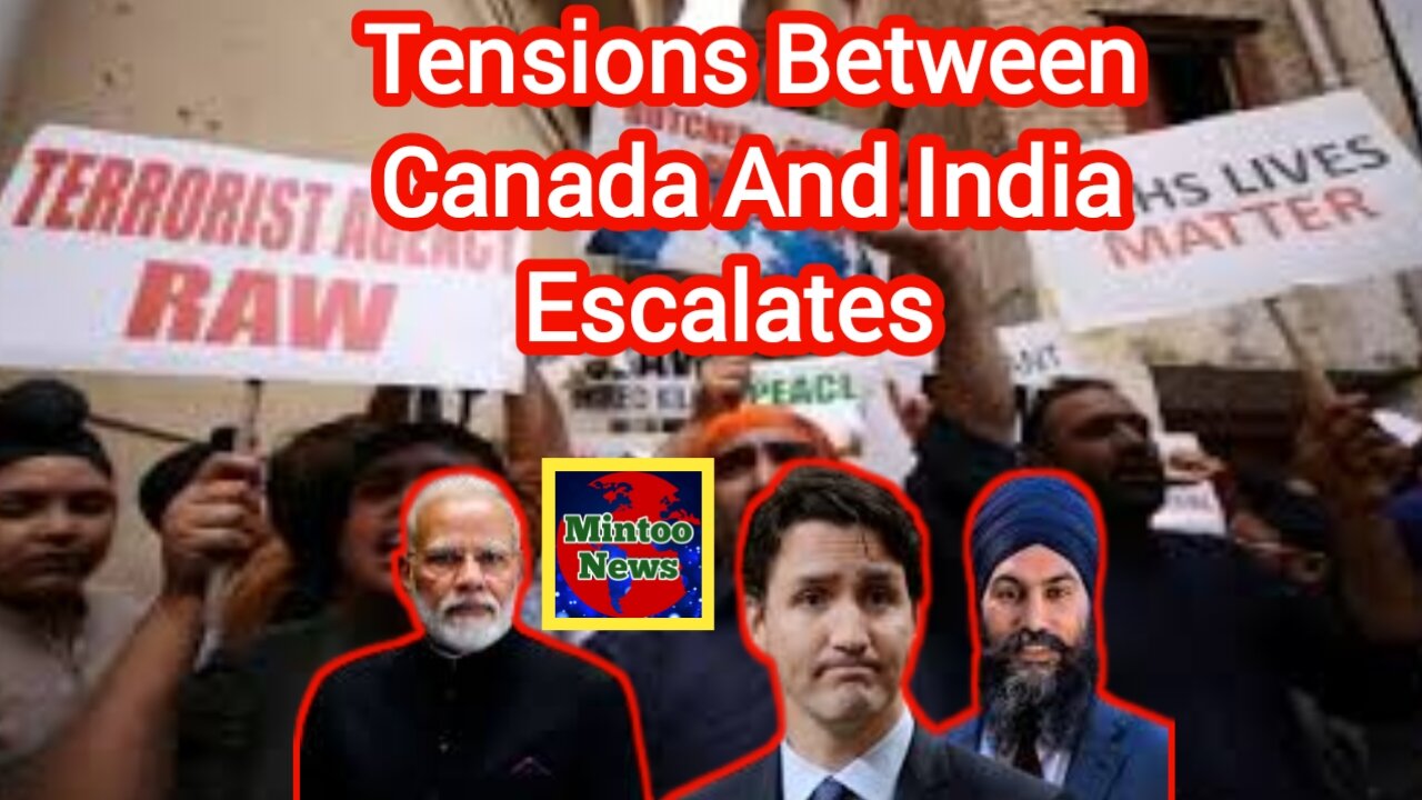 Tensions between Canada and India escalate as India suspends visas for Canadians |Mintoo News