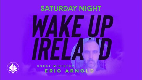 Wake Up Ireland (Saturday Night) - Eric Arnold October 30th, 2021