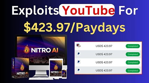 NITRO AI Review 2024 - Exploits YouTube For $423.97/Paydays!