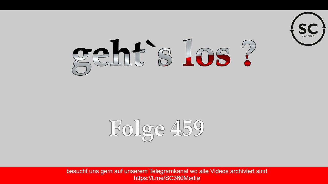 geht`s los ? Folge 459