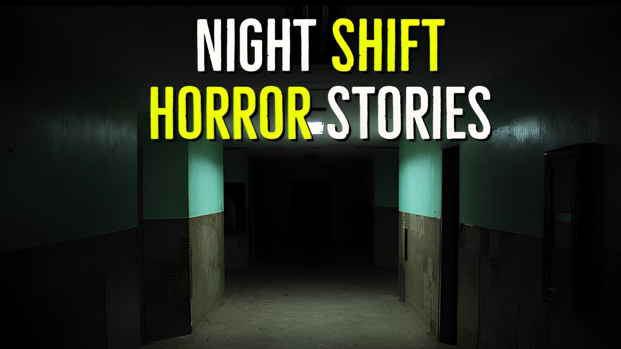 3 True Scary Night Shift Videos