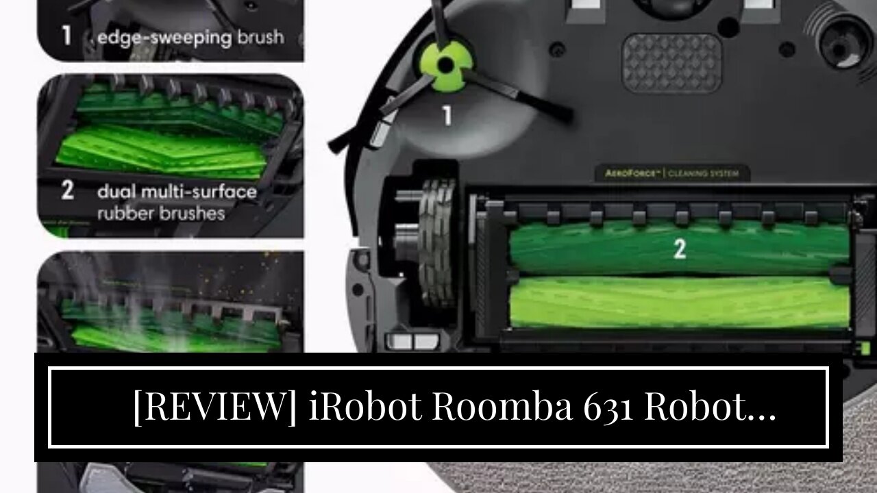 [REVIEW] iRobot Roomba 631 Robot Vacuum Cleaner