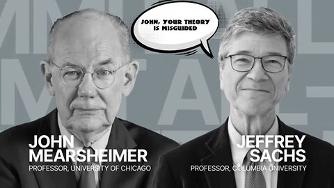 Jeffrey Sachs Destroys John Mearsheimer on China