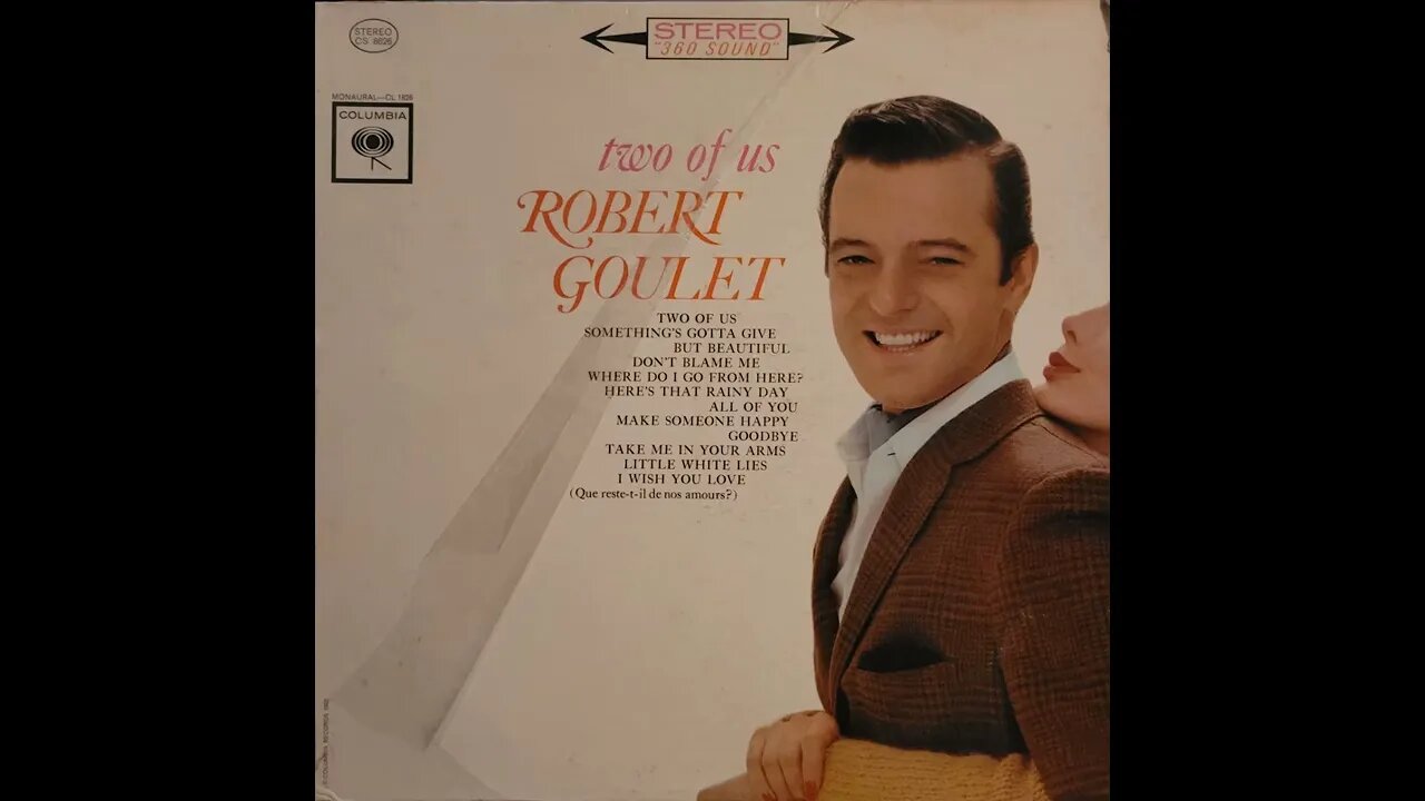 Robert Goulet - Two of Us