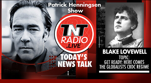 INTERVIEW: Blake Lovewell - Get Ready: Here Comes Globalists CBDC Regime