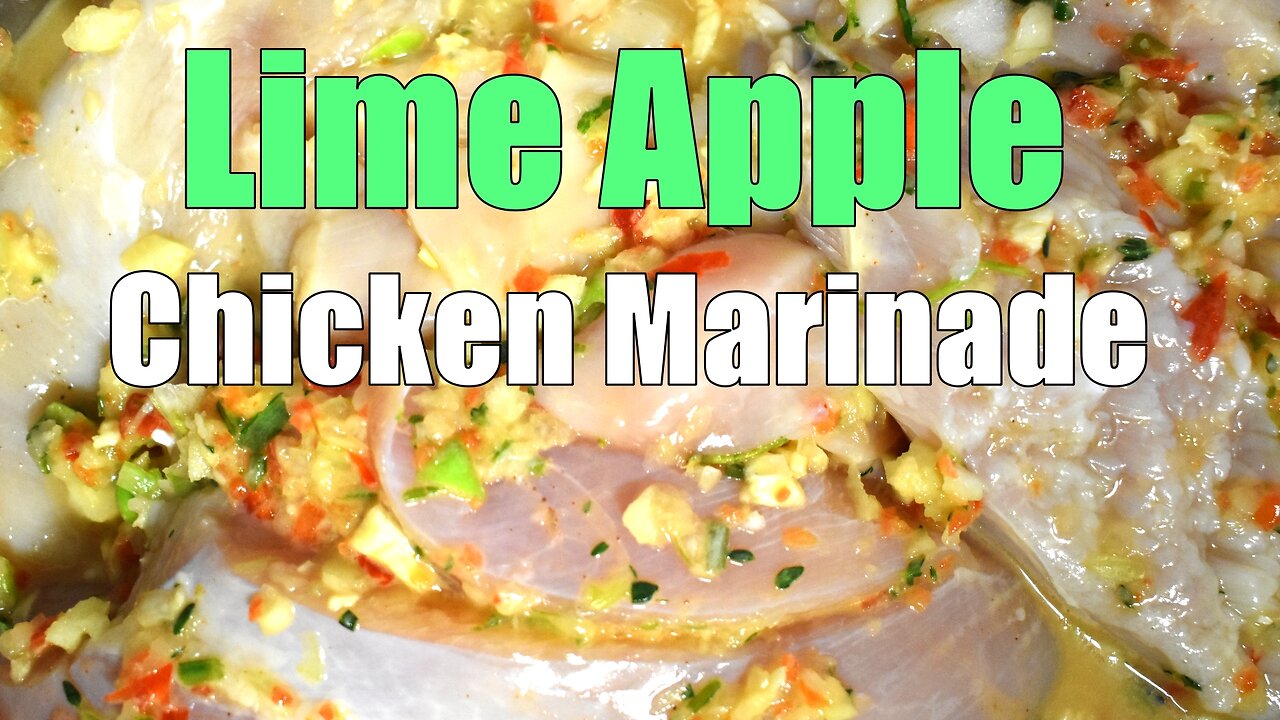 LIME APPLE CHICKEN MARINADE