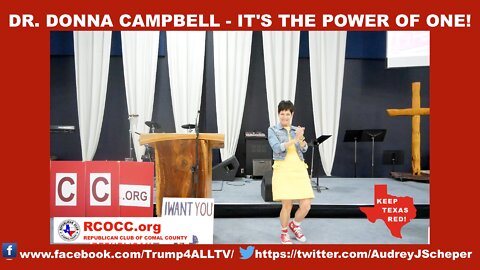 DR. DONNA CAMPBELL - IT'S THE POWER OF ONE!
