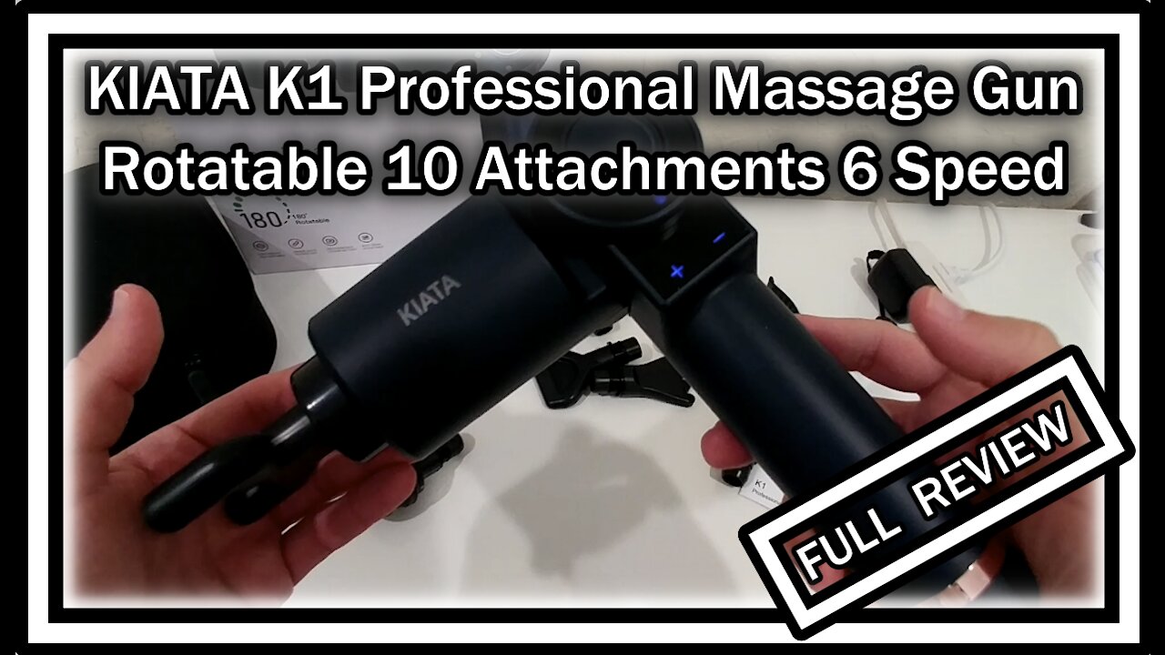 KIATA K1 Professional Massage Gun 180 Degrees Rotatable 10 Attachments 6 Speed FULL REVIEW