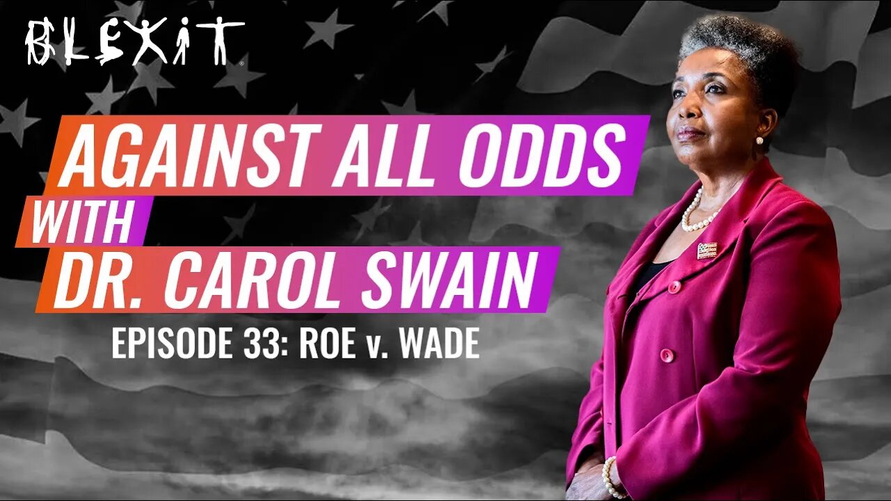 Against All Odds Episode 33 - Roe v. Wade