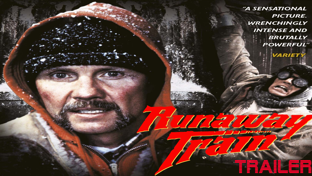 RUNAWAY TRAIN - OFFICIAL TRAILER - 1985