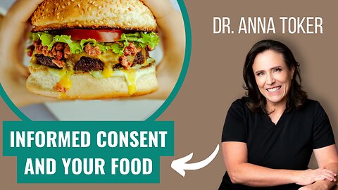 Informed Consent and Your Food