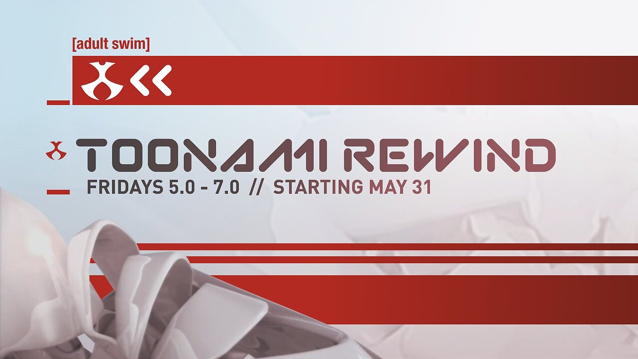 Toonami Rewind Promo - Starts Friday, May 31 From 5-7 PM