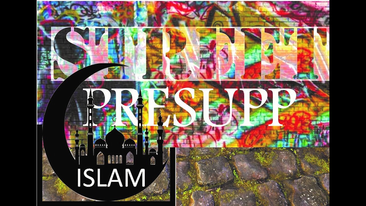 The Quran & Presupp