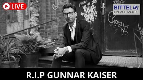 R.I.P. Gunnar Kaiser