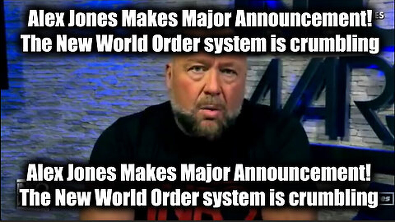 Alex Jones Makes Major Announcement! The New World Order System is crumbling