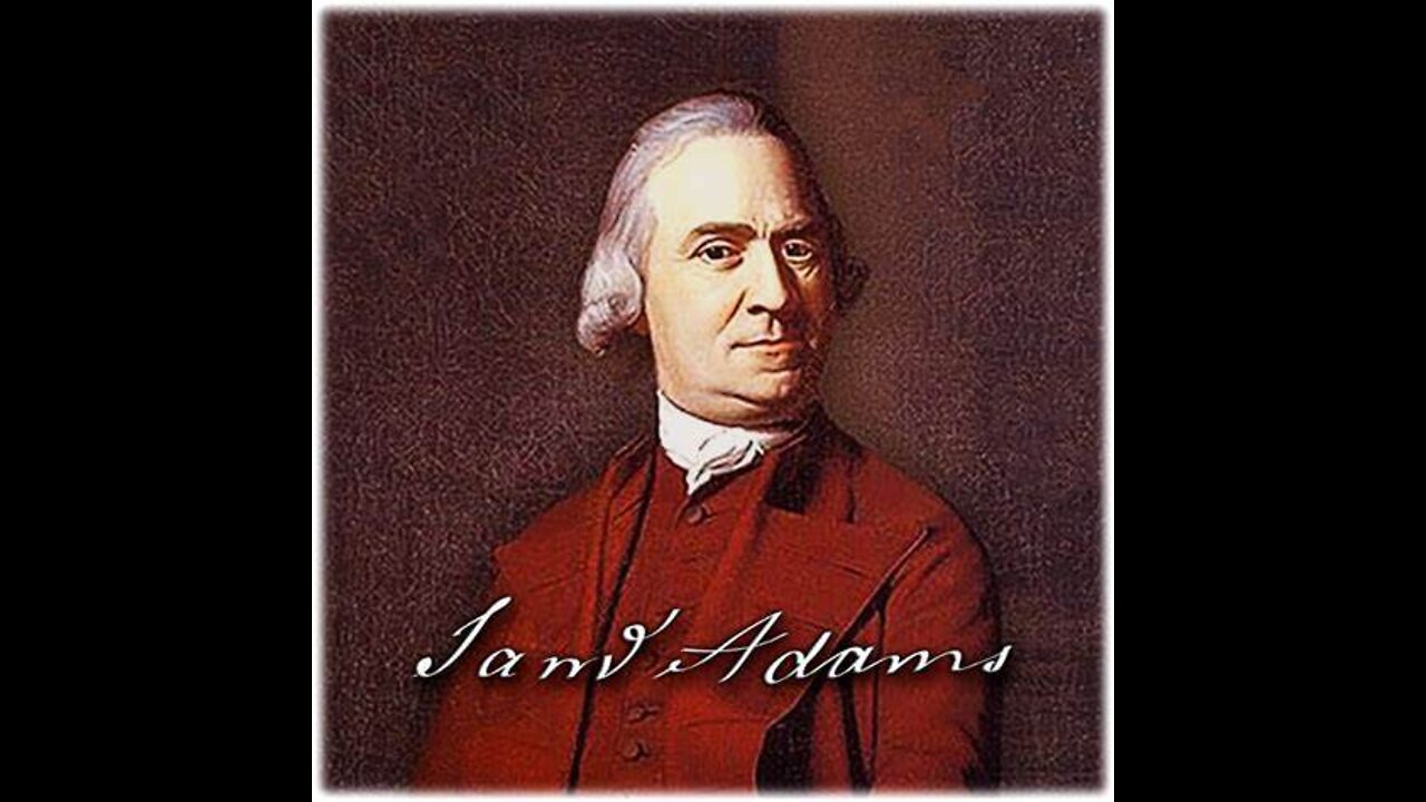 It’s Samuel Adams 300th Birthday, Was He the 1st Domestic Terrorist?