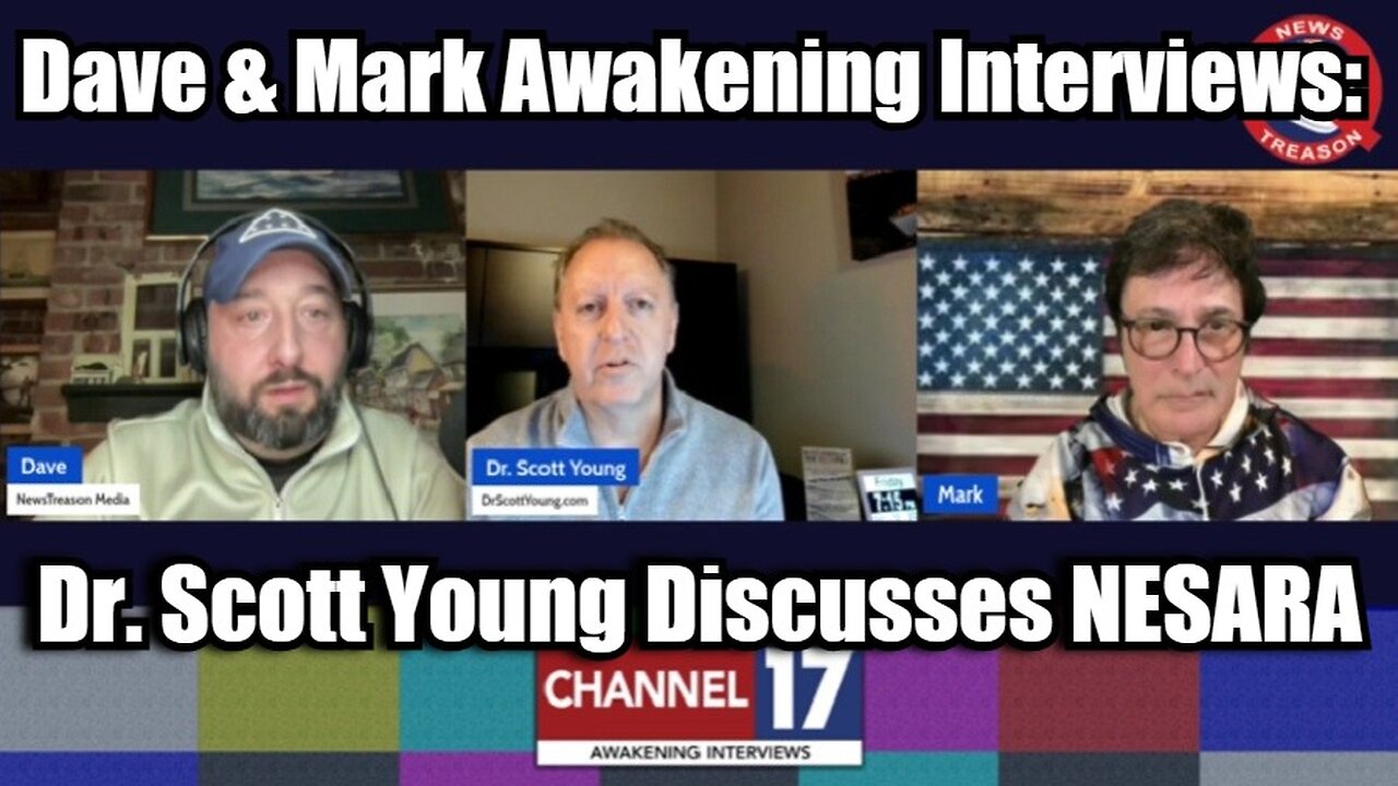 Dave & Mark Awakening Interviews: Dr. Scott Young Discusses NESARA (Apr 12, 2024)