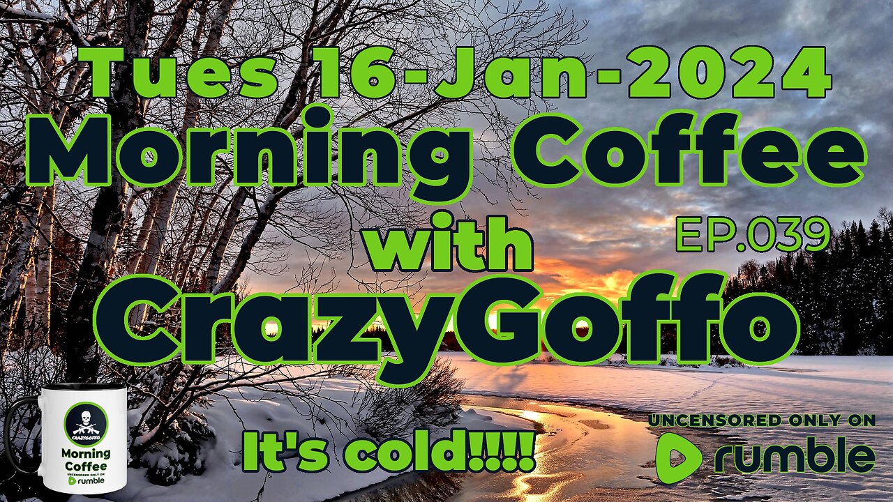 Morning Coffee with CrazyGoffo - Ep.039