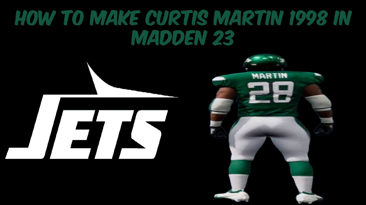 How To Make Curtis Martin 1998 In Madden 23