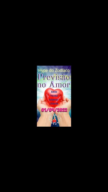 Previsão Para o Amor - 01 de Abril - Áries Touro Gêmeos Câncer #shorts
