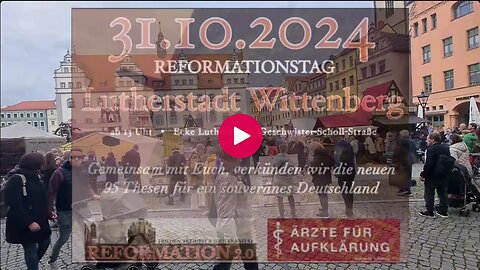 31.10.2024 Reformation 2.0 Wittenberg - Sachsen-Anhalt