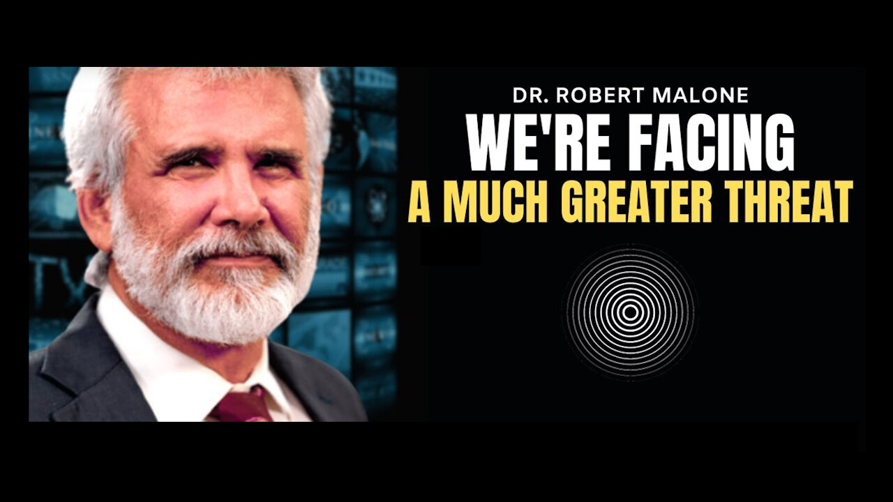 Dr. Robert Malone - Billions Of People Have Been Brainwashed & Don't Realize It