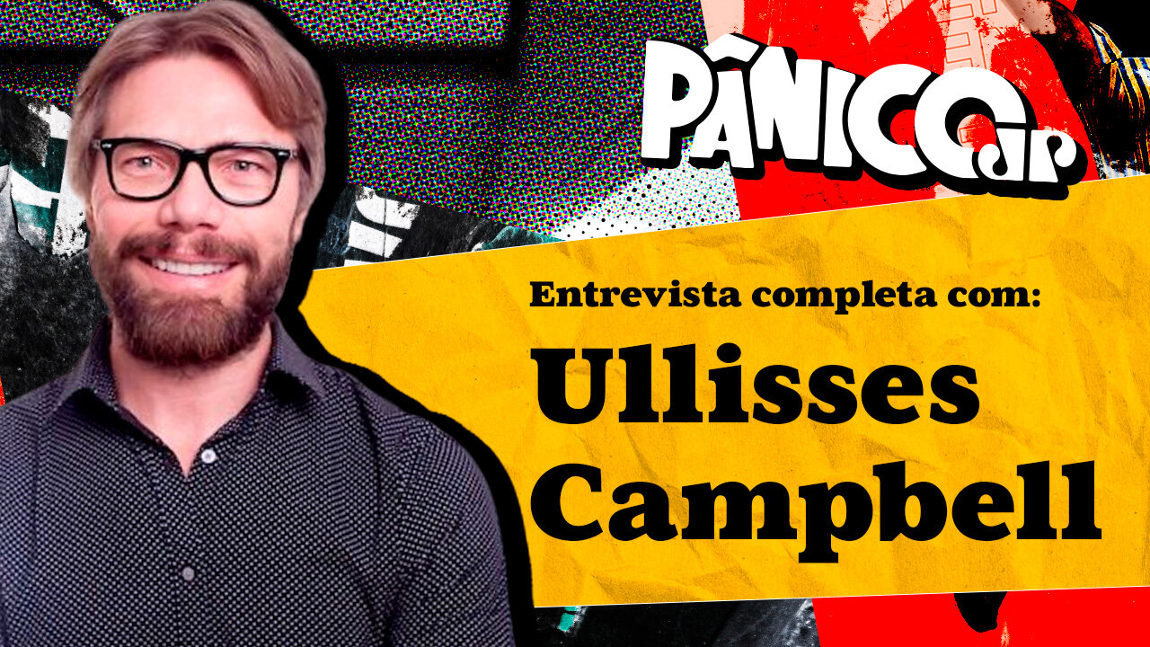 ULLISSES CAMPBELL ASSASSINA A CURIOSIDADE DE TODOS NO PÂNICO; CONFIRA NA ÍNTEGRA