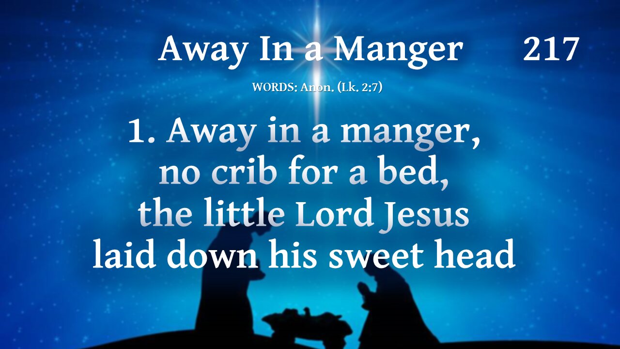 Away in the Manger and Prayer Time