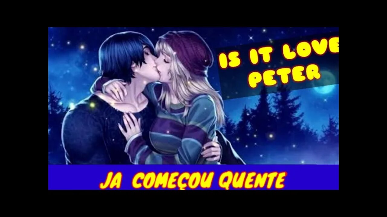 Is It Love Peter# 1 Peter é um Fofo