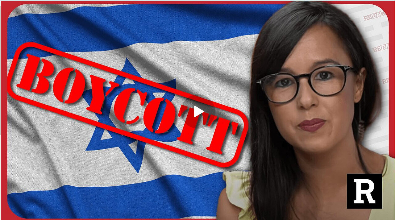 The Israel Boycott is working and it is DEVASTATING, but the media are hiding it | Redacted News