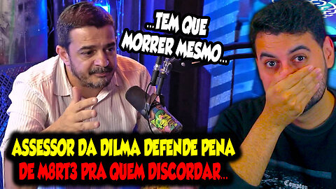 ASSESSOR DA DILMA DEFENDE P3N@ DE M8RT3 PRA QUEM DISCORDAR...