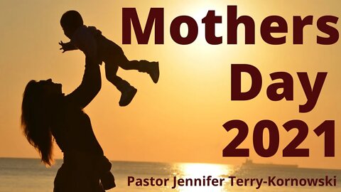 Mother's Day - Live at Faith Alive, May 9th 2021