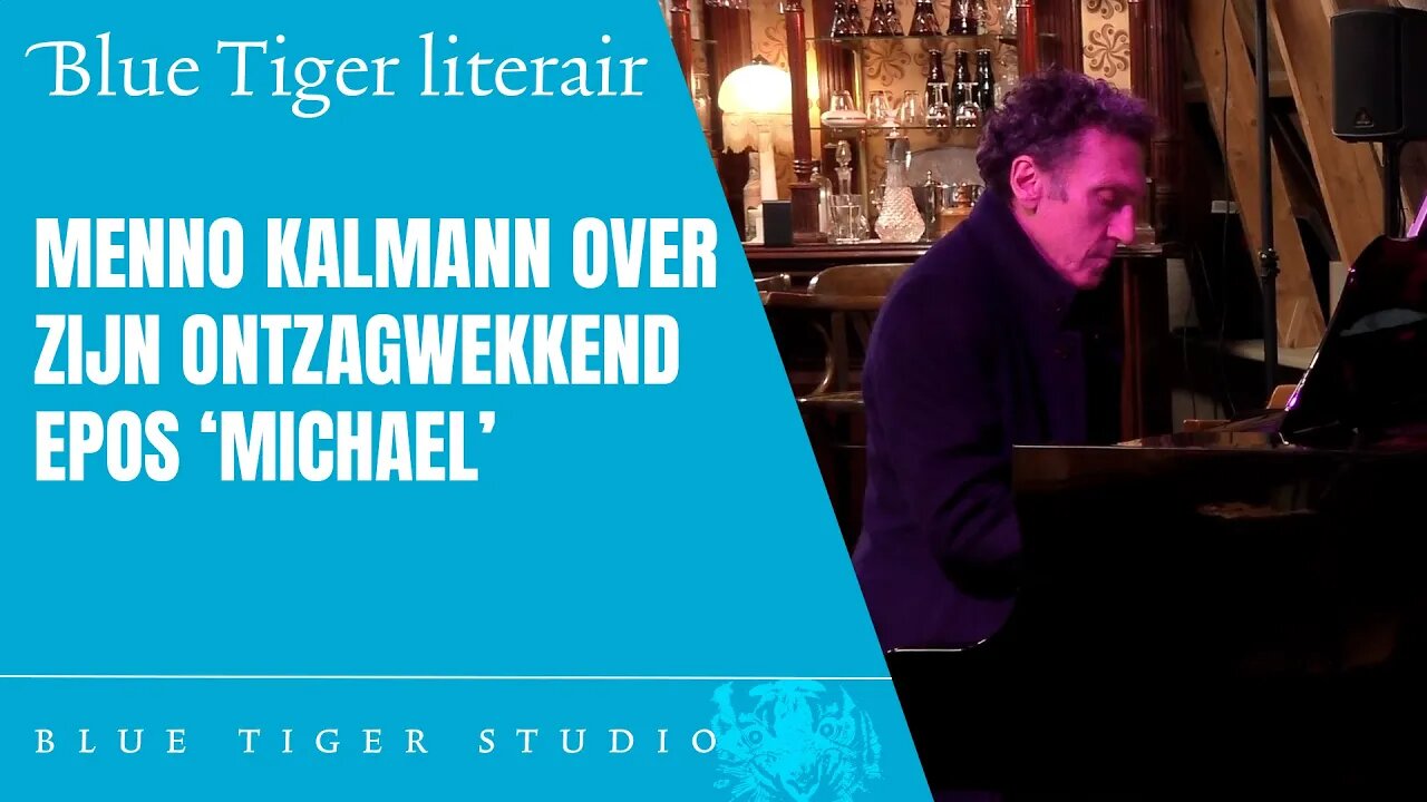 De Blauwe Tijger literair: Michael