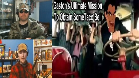 [YTP] Gaston's Ultimate Mission To Obtain Some Taco Bell REACTION!! *ADULTS ONLY*