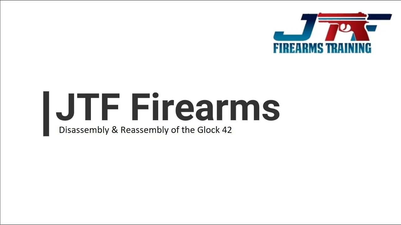 Disassembly & Reassembly of the Glock 42