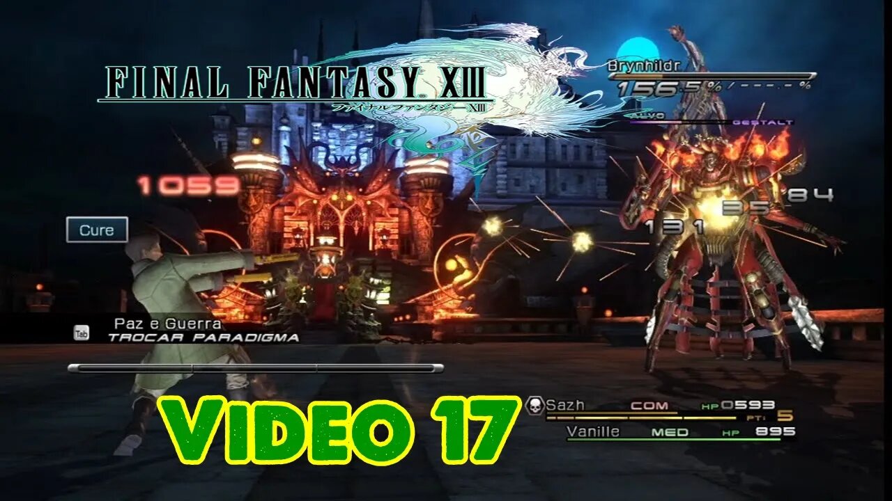 Final Fantasy XIII (em PT-BR) - Vídeo 17