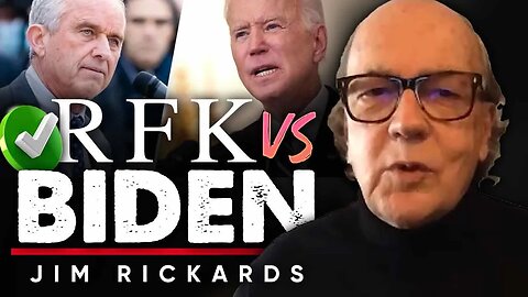 🤔 Kennedy vs. Biden: 🗳️ The Battle for the Democratic Soul - Jim Rickards